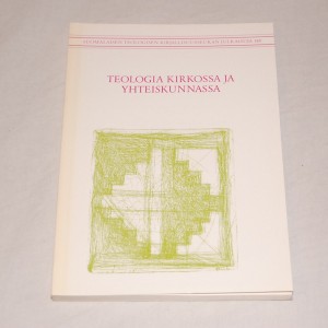 Teologia kirkossa ja yhteiskunnassa